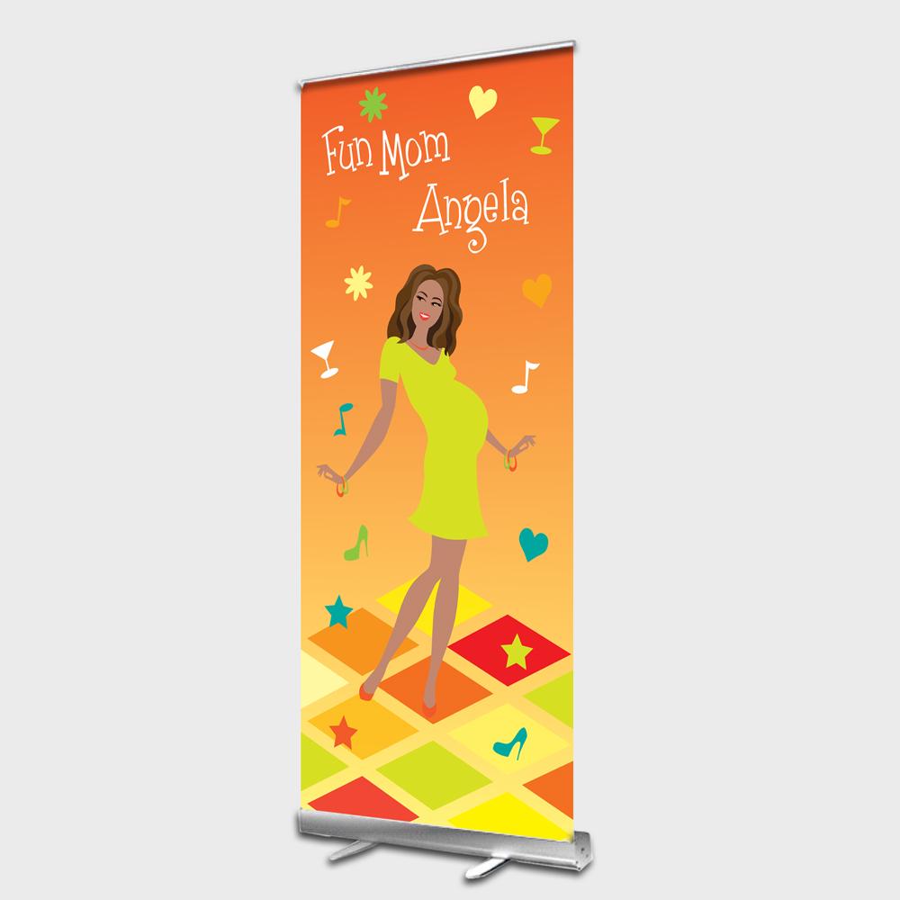 Fun mom roll up banner